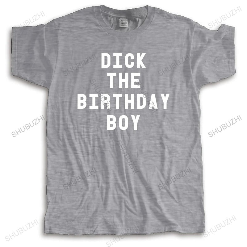 "Dick the Birthday Boy" Unisex T-Shirt - Summer Casual Cotton Tee, Available in Larger Sizes