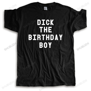 "Dick the Birthday Boy" Unisex T-Shirt - Summer Casual Cotton Tee, Available in Larger Sizes